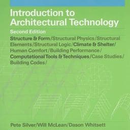 Introduction to Architectural Technology, 2nd Edition 9781780672953