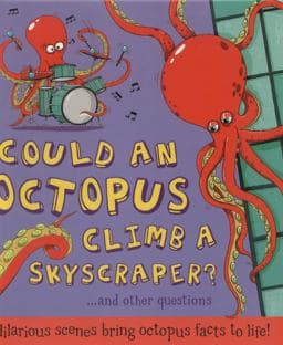 Could an Octopus Climb a Sky Scraper? 9781781715833