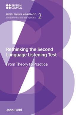 Rethinking the Second Language Listening Test 9781781797150