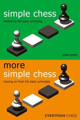 Simple Chess and More Simple Chess 9781781944653
