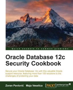 Oracle Database 12c Security Cookbook 9781782172123