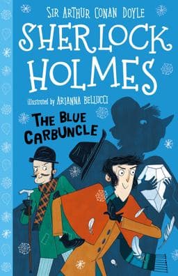 Sherlock Holmes: the Blue Carbuncle 9781782265771