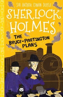 Sherlock Holmes: the Bruce-Partington Plans 9781782266570