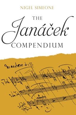 The Janácek Compendium 9781783273379
