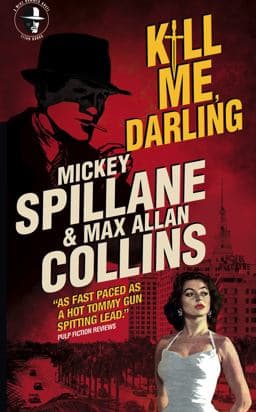 Mike Hammer: Kill Me, Darling 9781783291380