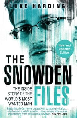 The Snowden Files 9781783350377