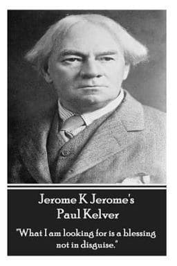 Jerome K Jerome - Paul Kelver 9781783948871