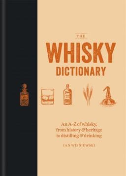 The Whisky Dictionary 9781784725488