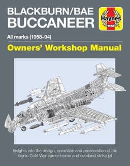 Blackburn/BAE Buccaneer Owners' Workshop Manual 9781785211164