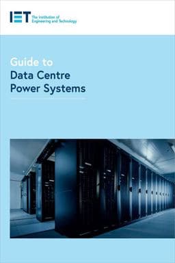 Guide to Data Centre Power Systems 9781785618284