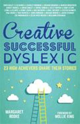 Creative, Successful, Dyslexic 9781785920608