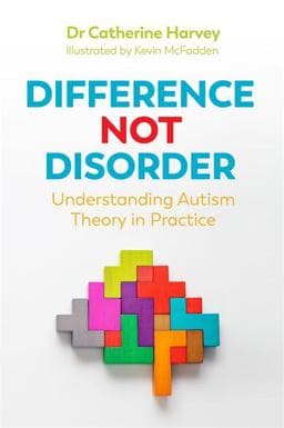 Difference Not Disorder 9781785924743