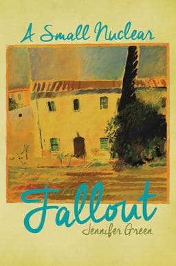 A Small Nuclear Fallout 9781786127082