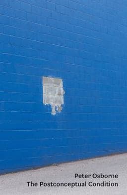 The Postconceptual Condition 9781786634207