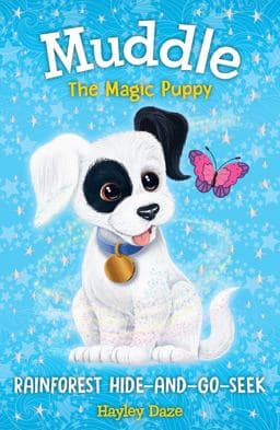 Muddle the Magic Puppy Book 4: Rainforest Hide and Seek 9781787009790