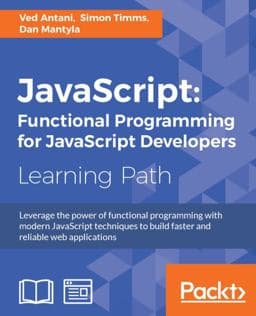 JavaScript: Functional Programming for JavaScript Developers 9781787124660