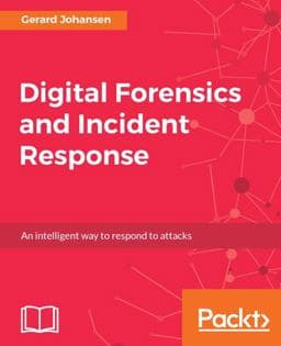 Digital Forensics and Incident Response 9781787288683