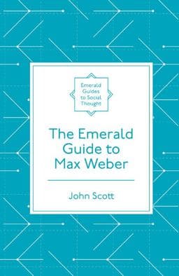 The Emerald Guide to Max Weber 9781787691896