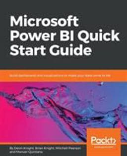 Microsoft Power BI Quick Start Guide 9781789138221