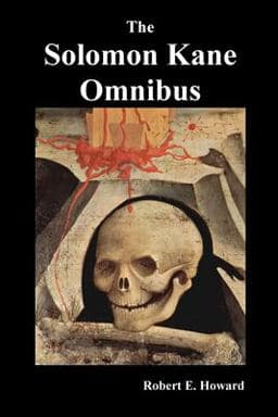 The Solomon Kane Omnibus 9781789431926