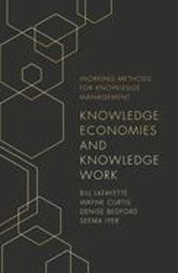 Knowledge Economies and Knowledge Work 9781789737783