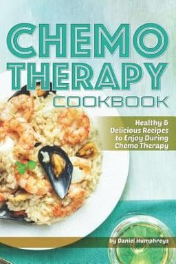 Chemo Therapy Cookbook 9781795031516