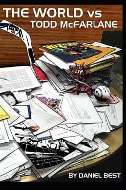 The World vs Todd Mcfarlane 9781796687002