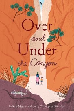 Over and under the Canyon 9781797233314