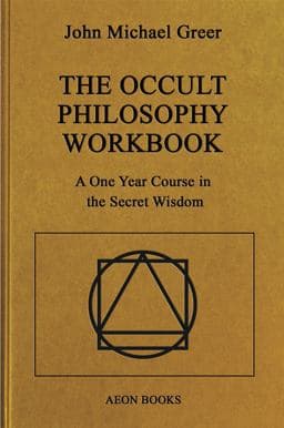 The Occult Philosophy Workbook 9781801520119