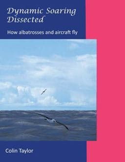 Dynamic Soaring Dissected 9781803812366