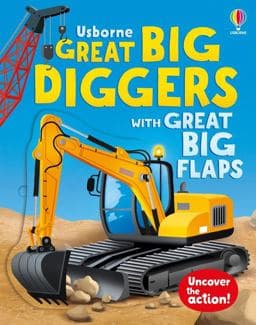 Great Big Diggers (with Great Big Flaps) 9781836052210