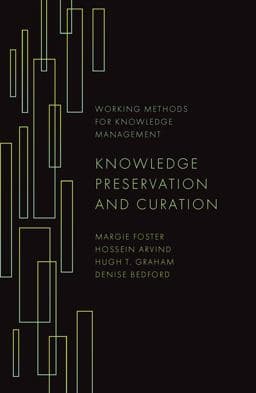 Knowledge Preservation and Curation 9781839829314