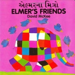 Elmer's Friends (English-Gujarati) 9781840590715