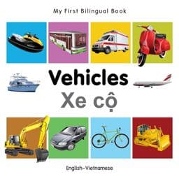 My First Bilingual Book - Vehicles 9781840599374