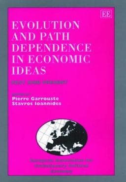Evolution and Path Dependence in Economic Ideas 9781840640816