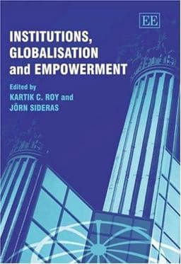 Institutions, Globalisation and Empowerment 9781840648973