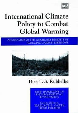 International Climate Policy to Combat Global Warming 9781840649970