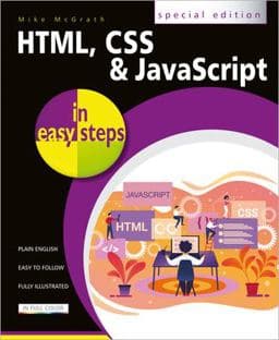 HTML, CSS and JavaScript in Easy Steps 9781840788785