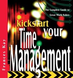 Kickstart Your Time Management 9781841124810