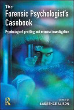 Forensic Psychologists Casebook 9781843921011