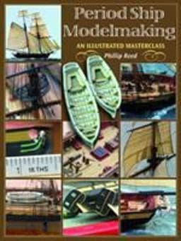 Period Ship Modelmaking 9781844156962