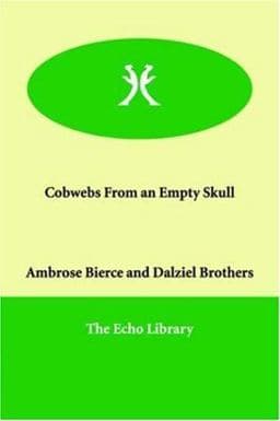 Cobwebs from an Empty Skull 9781846377327