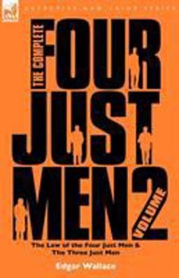 The Complete Four Just Men 9781846774751