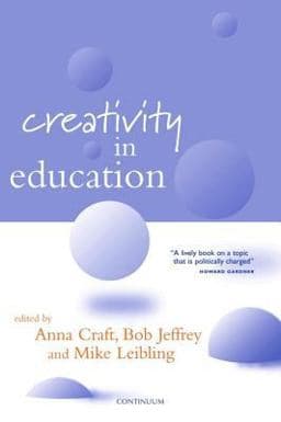 Creativity in Education 9781847144409