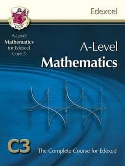 AS/a Level Maths for Edexcel - Core 3 9781847628138