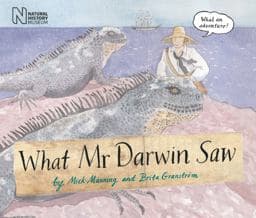 What Mr Darwin Saw 9781847801074
