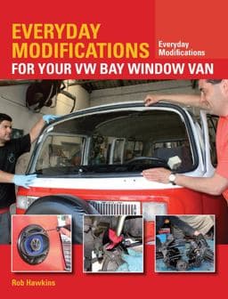 Everyday Modifications for Your VW Bay Window Van 9781847979131