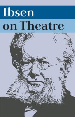 Ibsen on Theatre 9781848423121