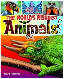 The World's Weirdest Animals 9781848580855