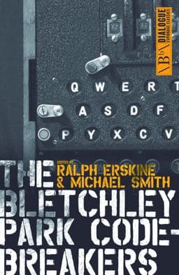 The Bletchley Park Codebreakers 9781849540780